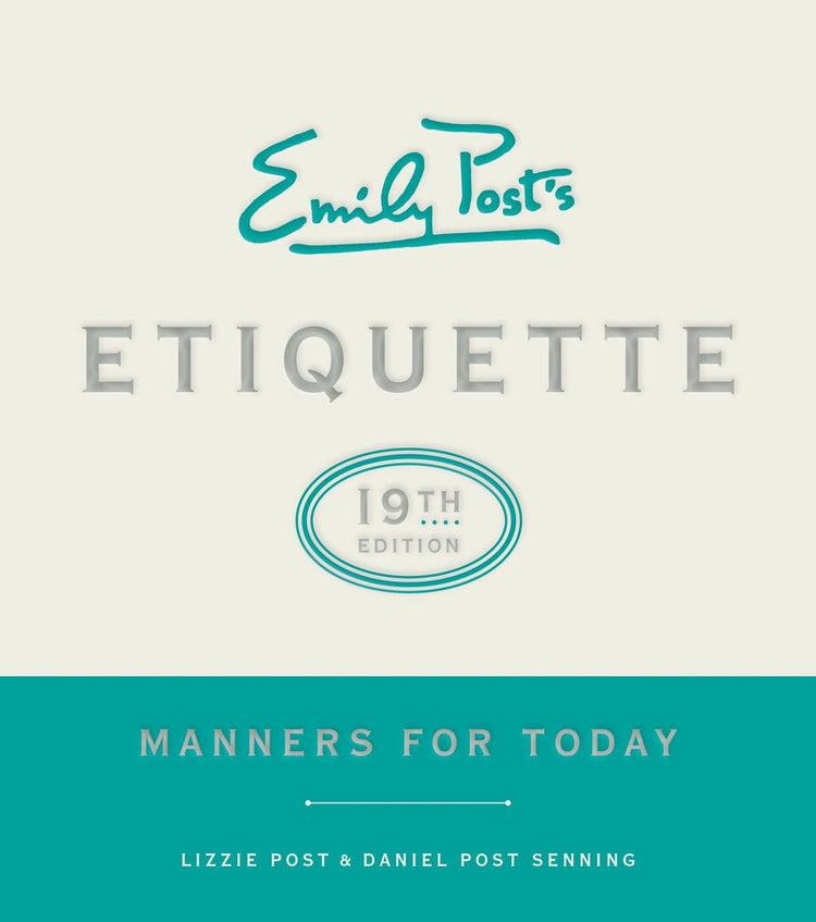 Emily post's etiquette, 19th edition