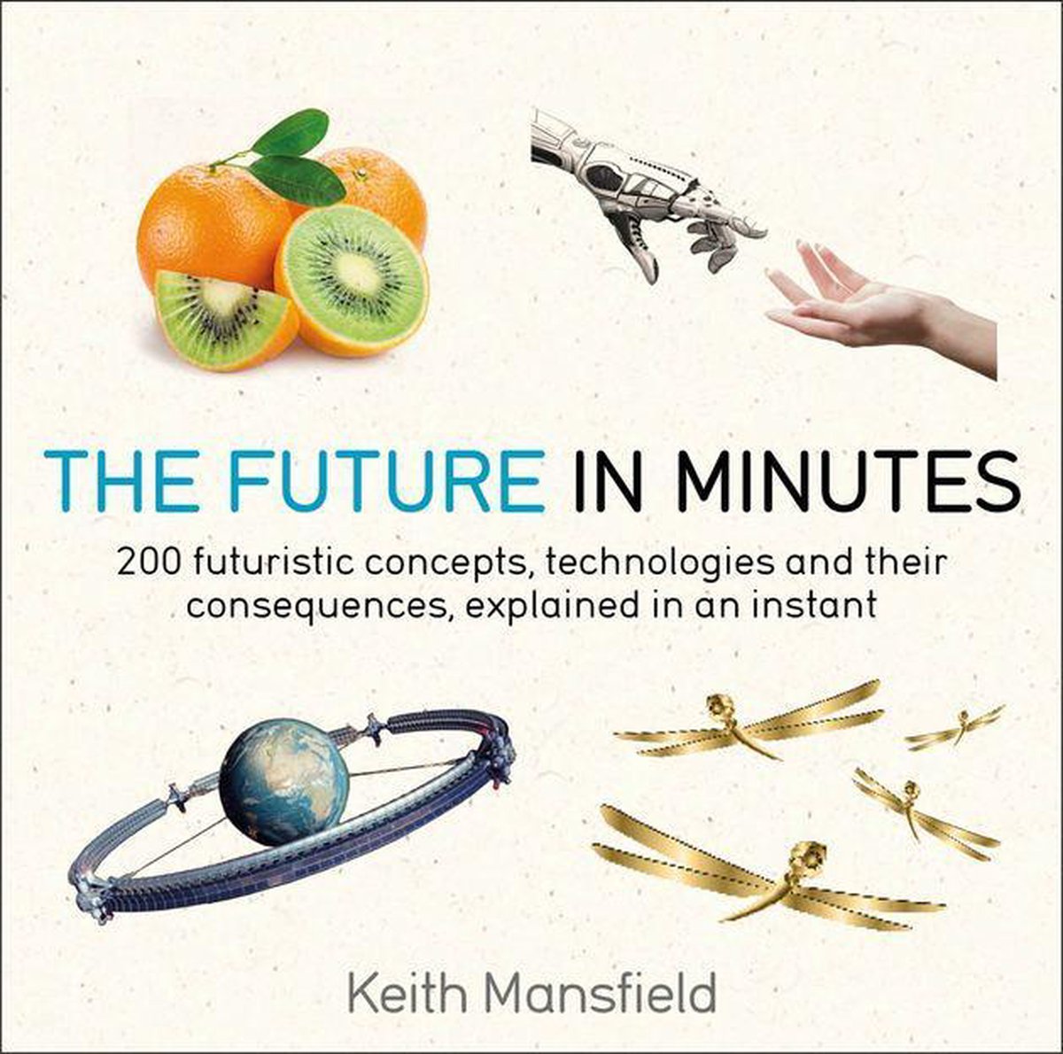In minutes - the future in minutes
