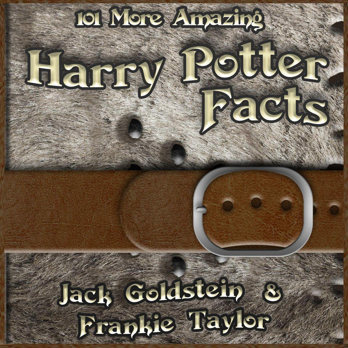 Harry potter 101 more amazing facts