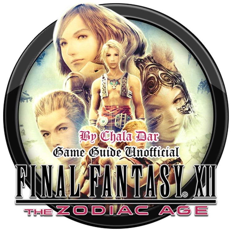 Final fantasy xii the zodiac age game guide unofficial