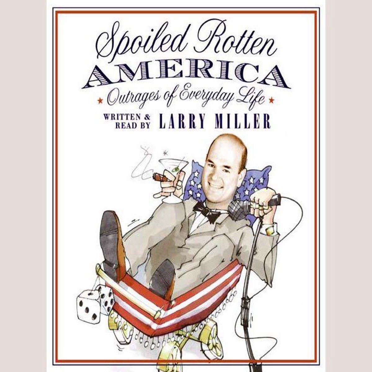 Spoiled rotten america