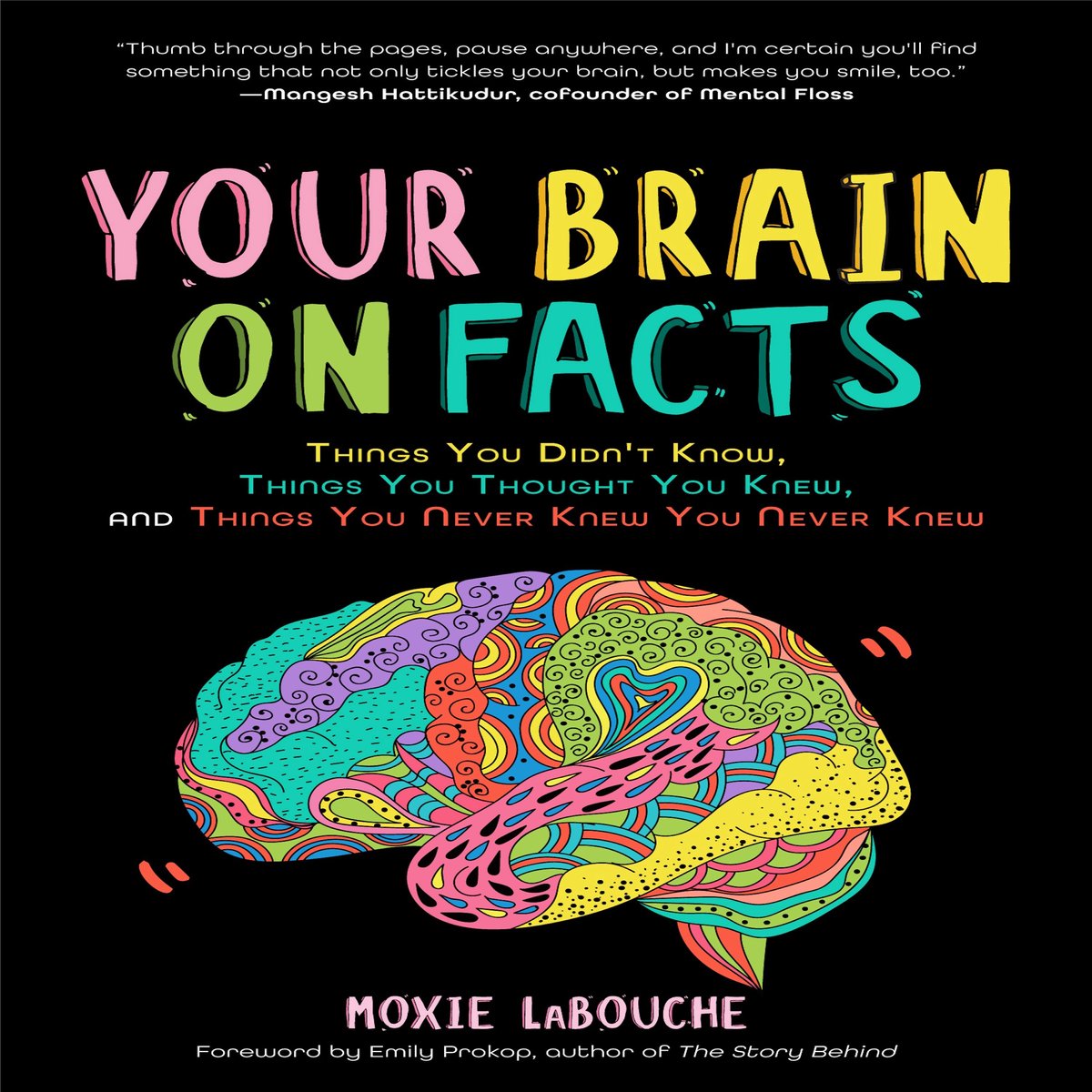 Your brain on facts