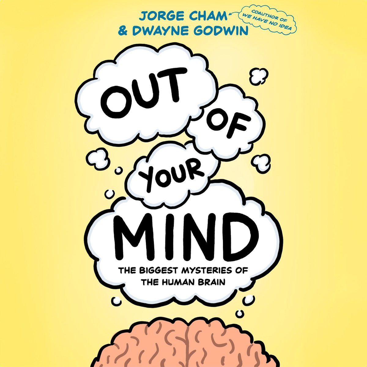 Out of your mind