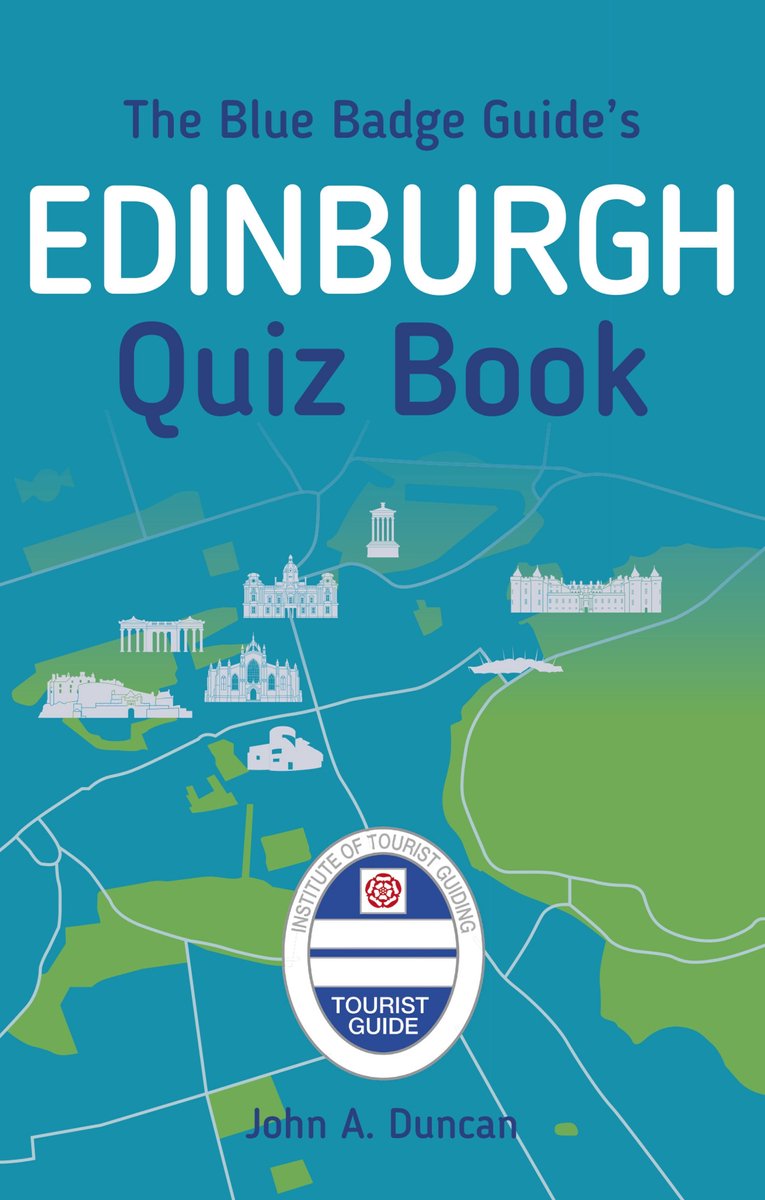 The blue badge guide's edinburgh quiz book