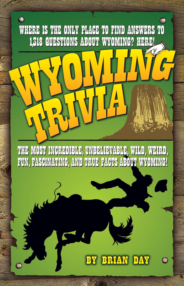 Wyoming trivia