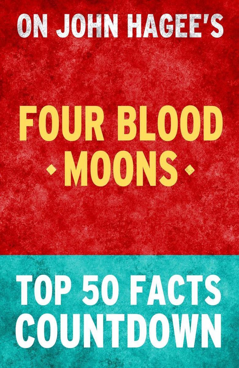 Four blood moons - top 50 facts countdown