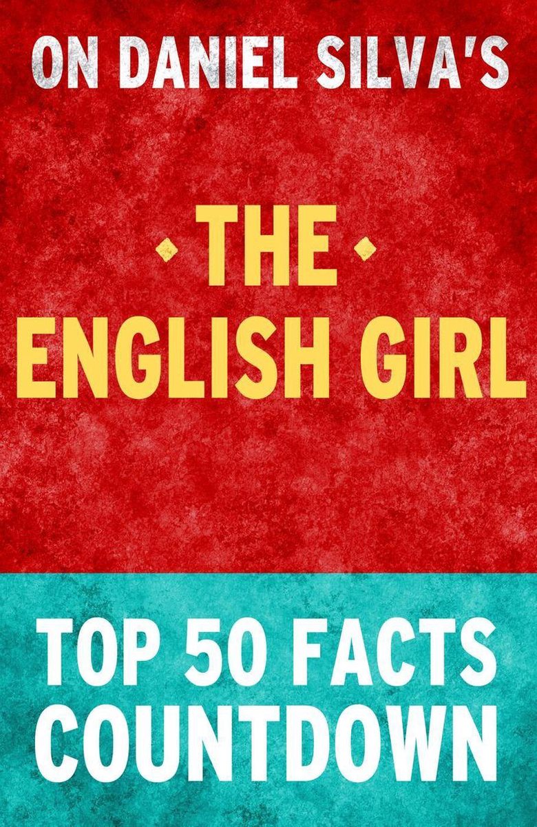 The english girl: top 50 facts countdown