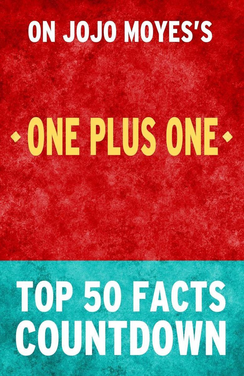 One plus one: top 50 facts countdown