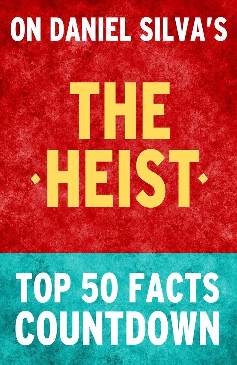 The heist: top 50 facts countdown