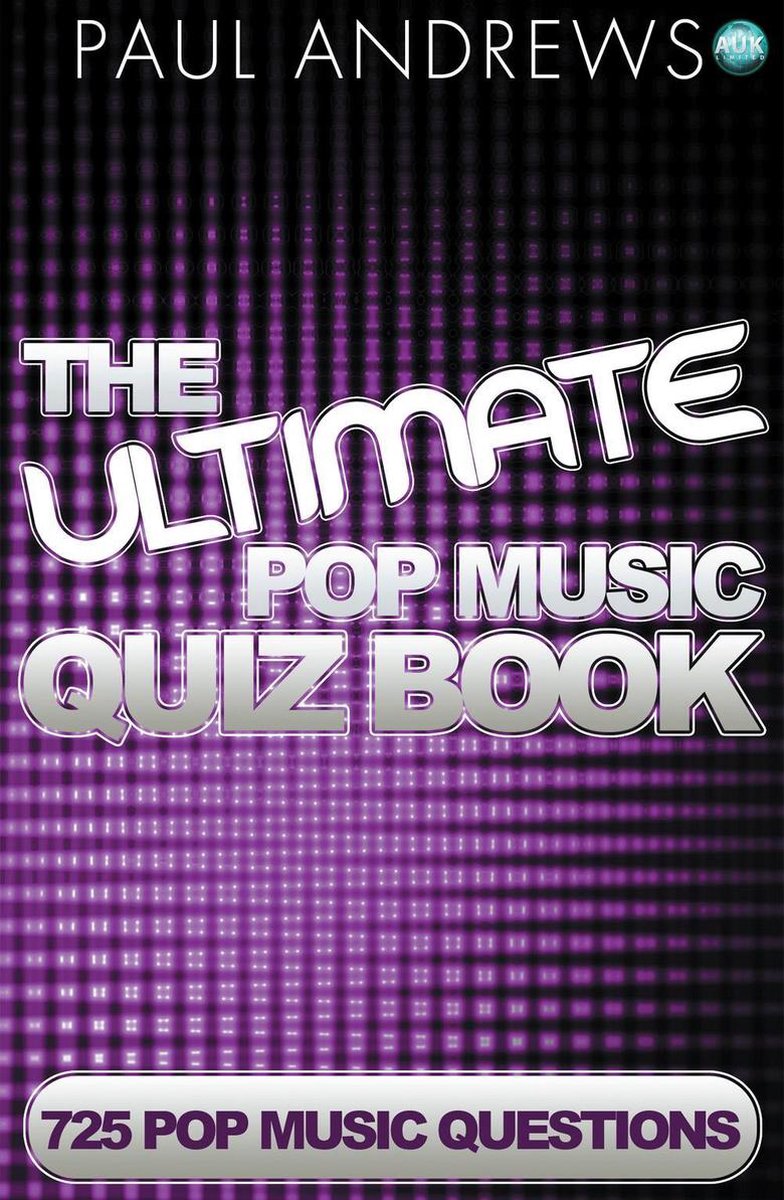 The ultimate pop music quiz book