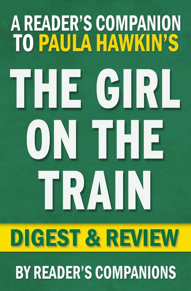 The girl on the train by paula hawkins digest review
