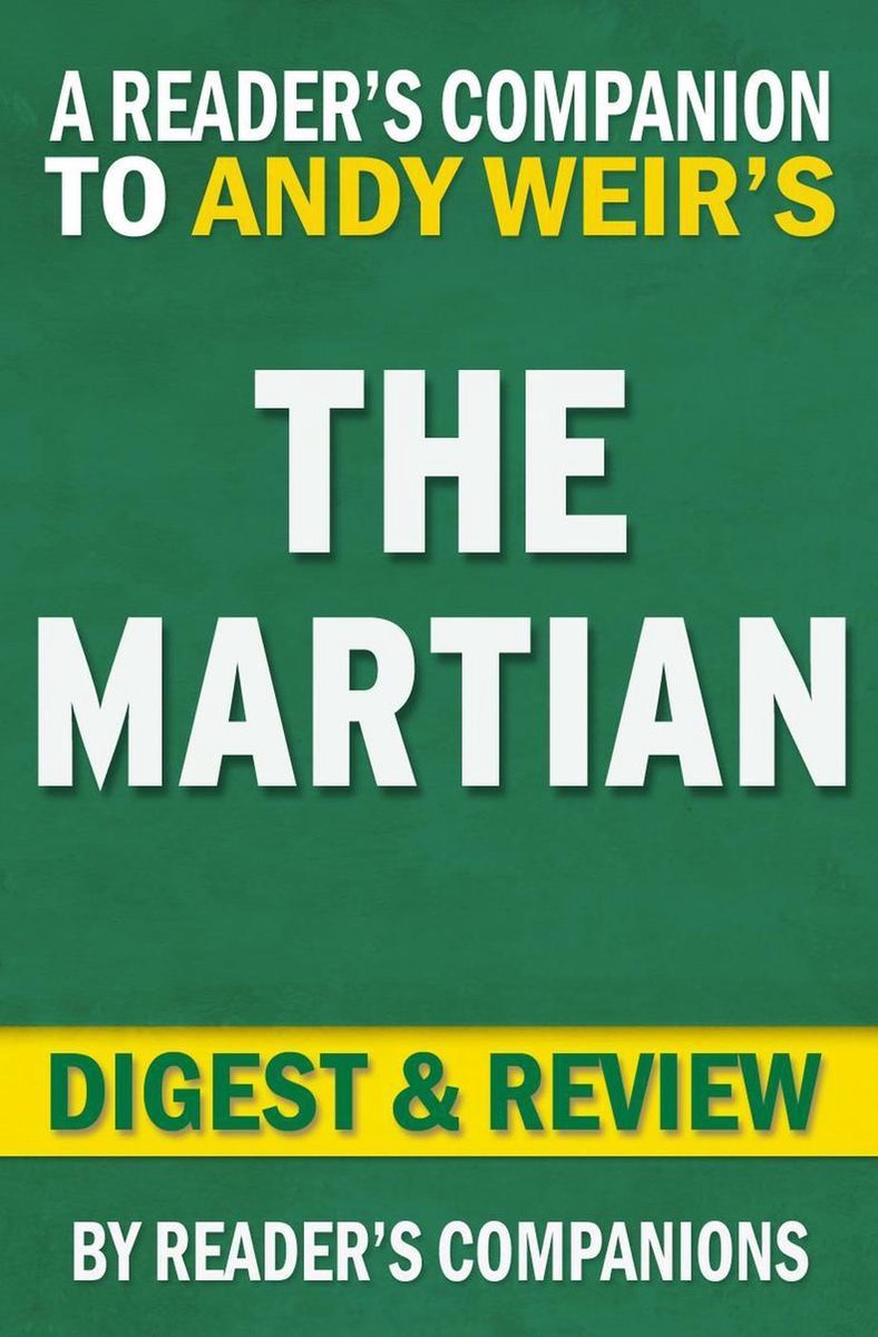 The martian: a novel by andy weir digest review
