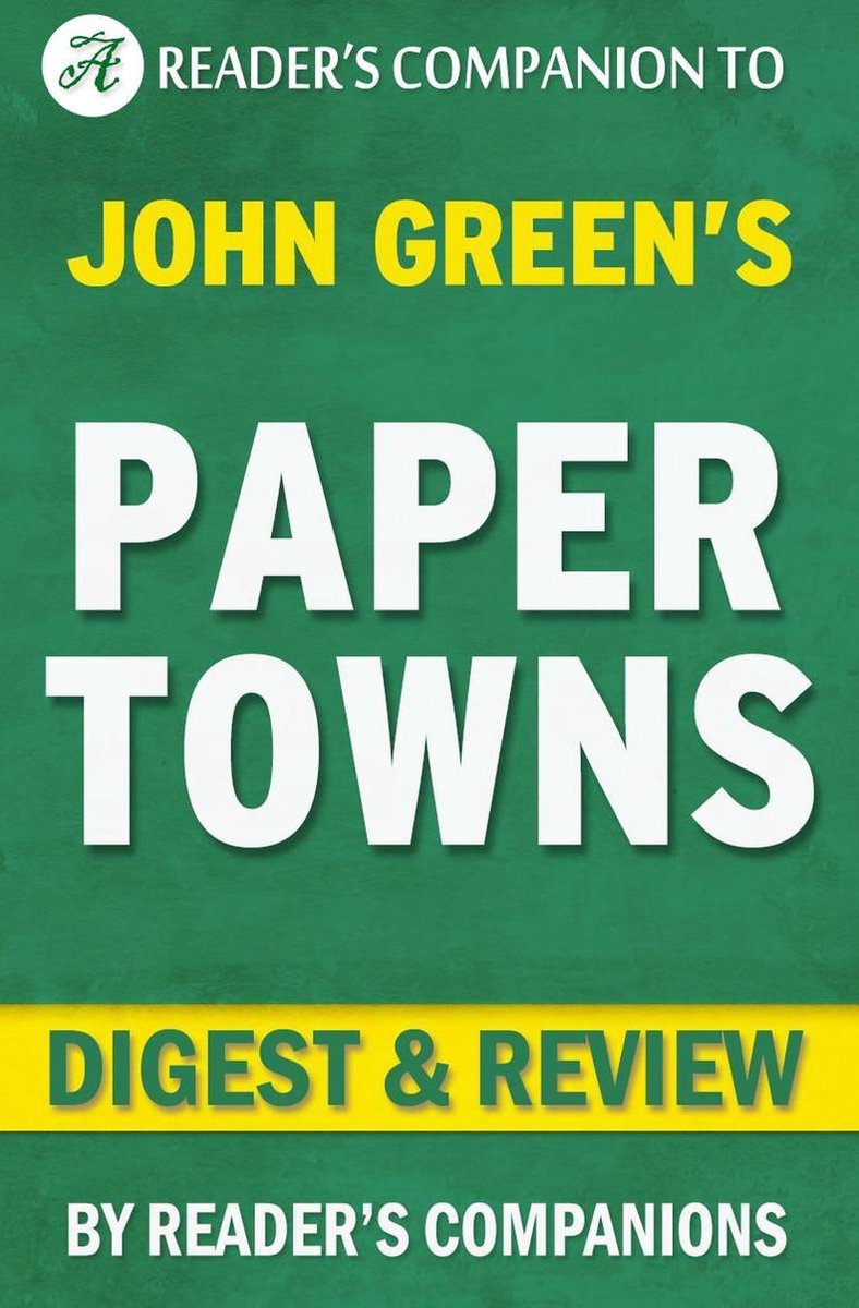 Paper towns by john green digest review