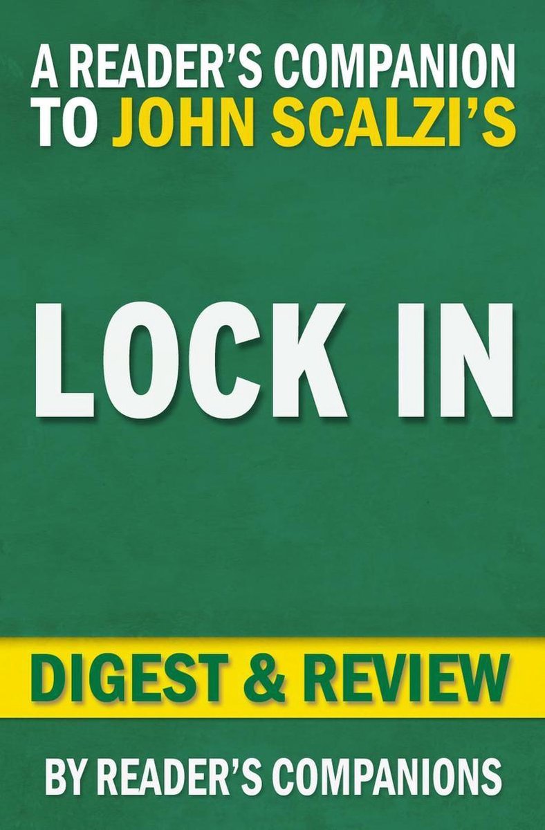 Lock in: a novel of the near future (lock in series) by john scalzi digest review