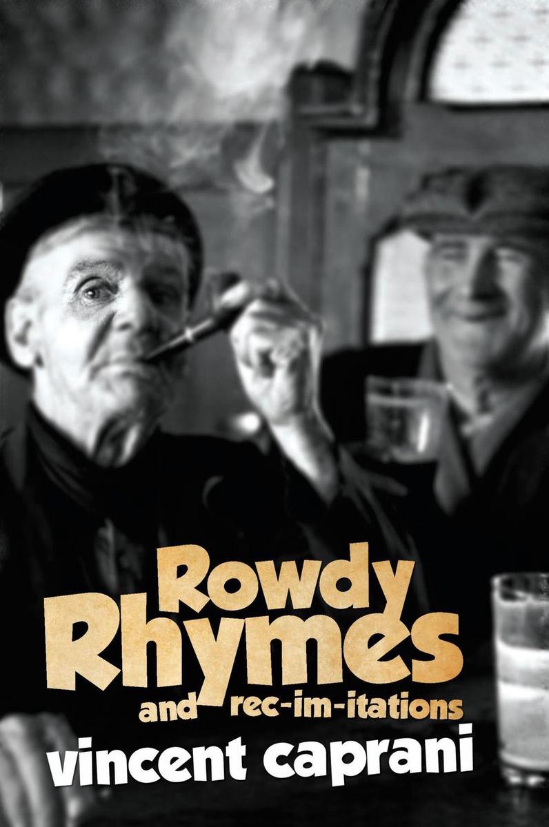 Rowdy rhymes and rec-im-itations