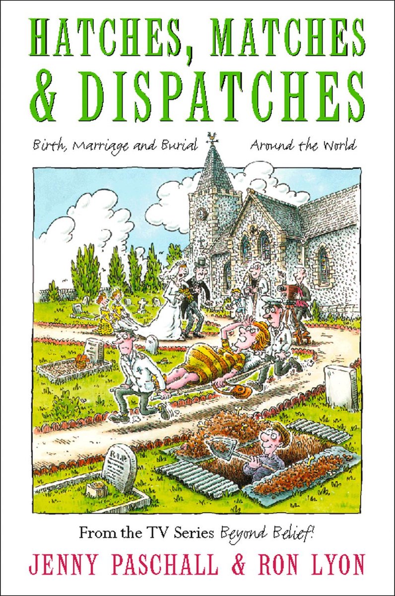 Hatches, matches and despatches