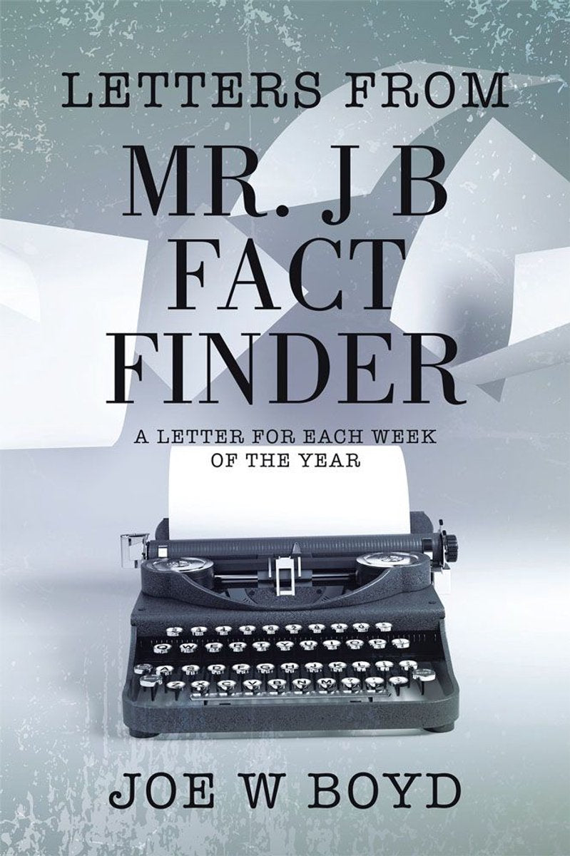 Letters from mr. j b fact finder