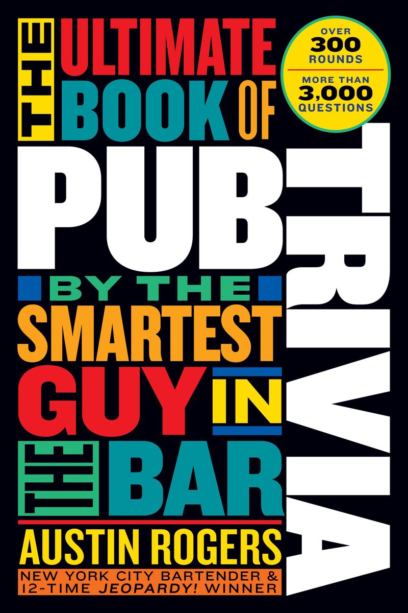 The ultimate book of pub trivia by the smartest guy in the bar