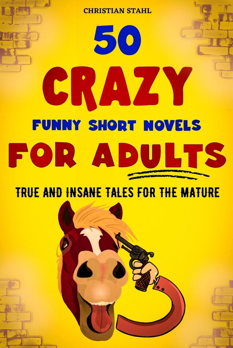 Crazy trivia stories for adults series 1 - 50 crazy funny short novels for adults