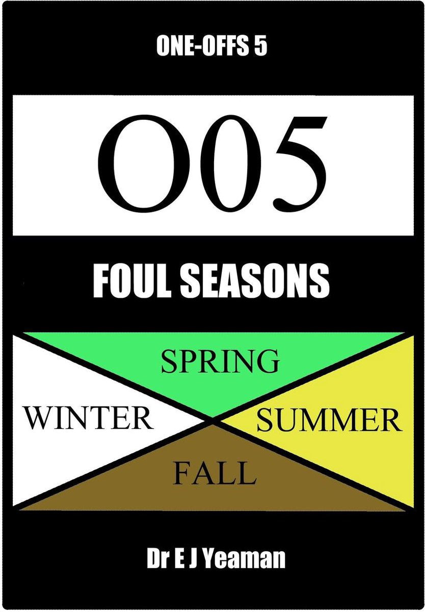Foul seasons (one-offs 5)