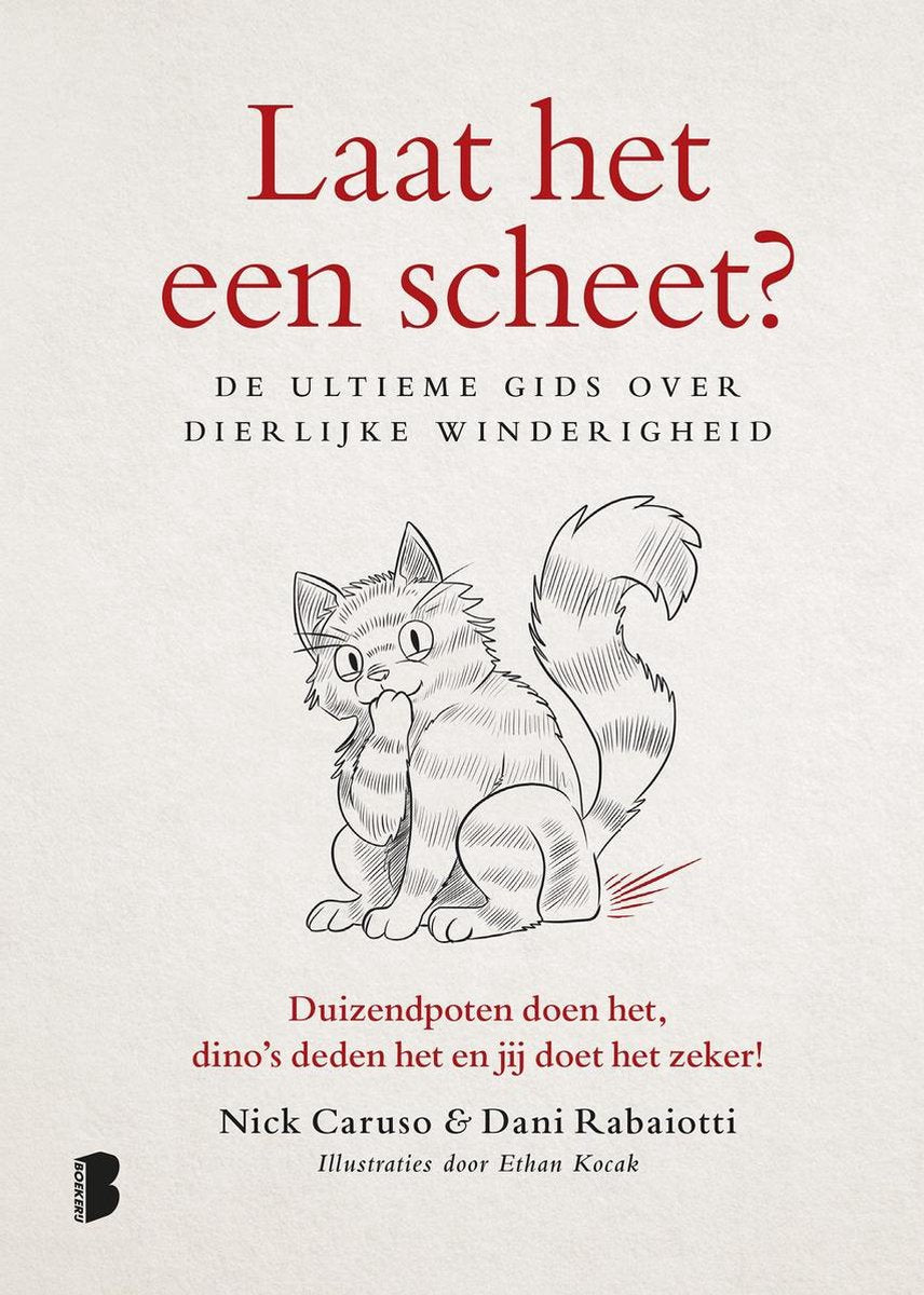 Laat het een scheet?