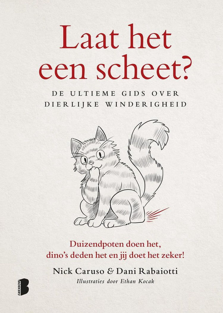 Laat het een scheet?