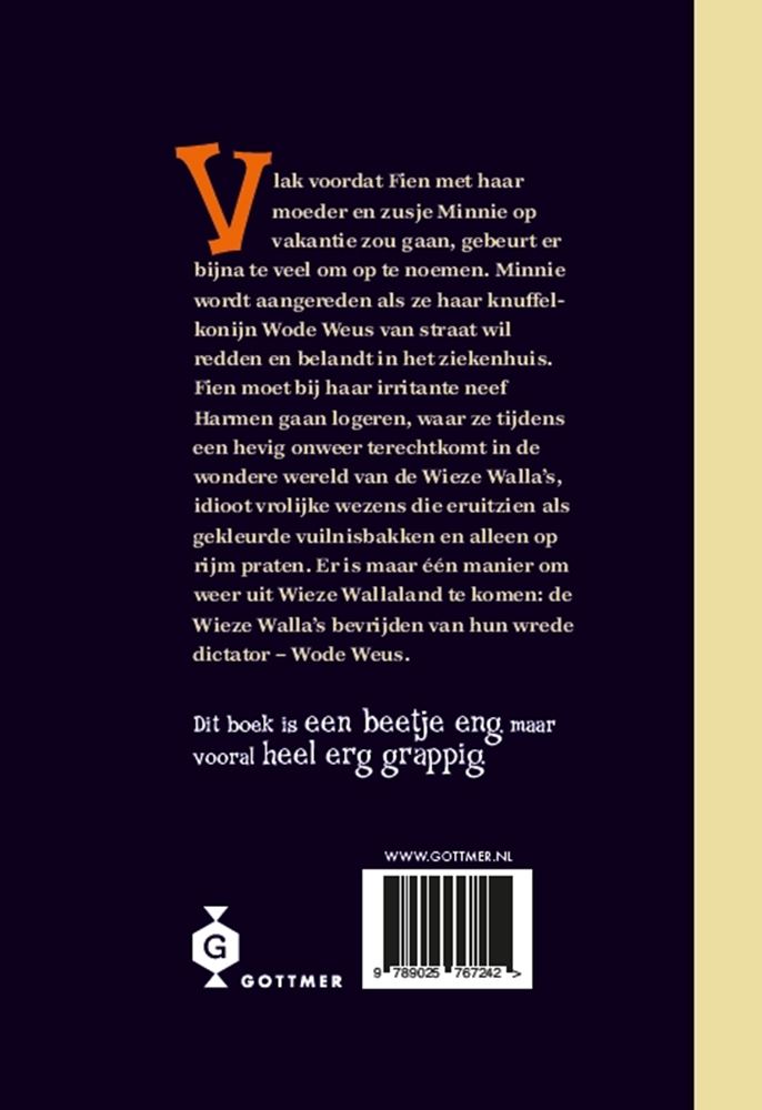 Wode weus en de wiezewalla's. 9+