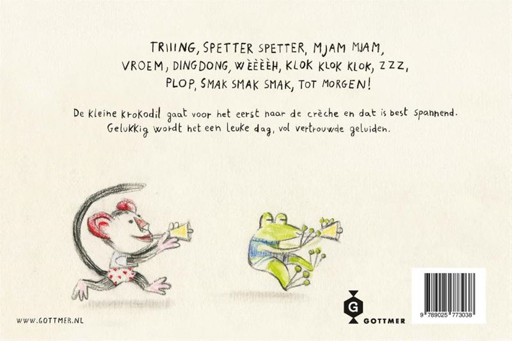 Gottmer uitgevers groep wat zegt de kleine krokodil op de créche