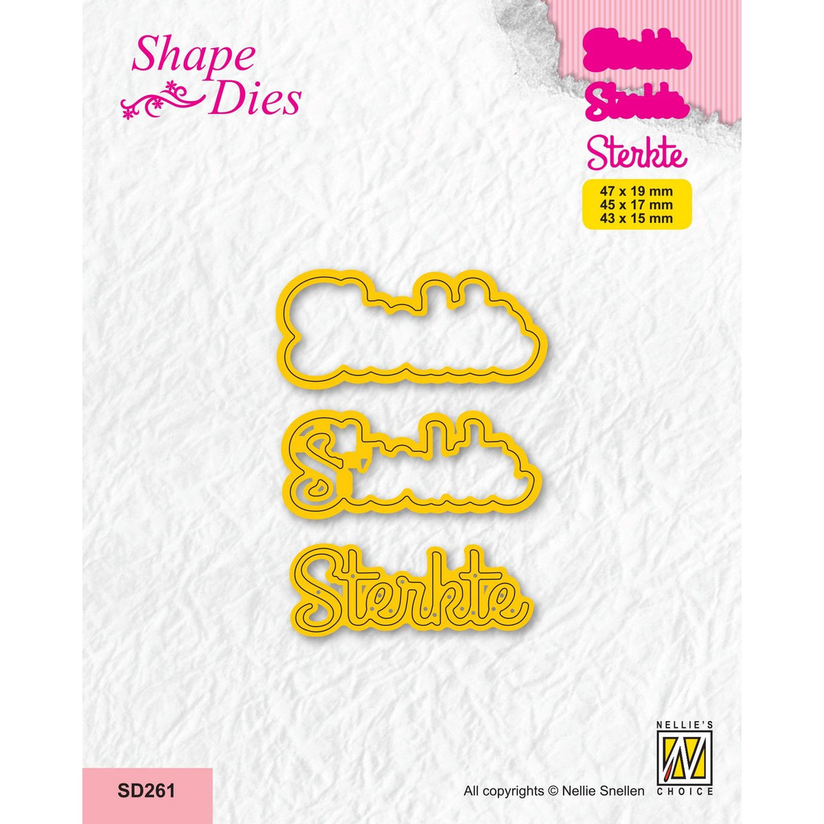 Nellie's choice • shape die tekst sterkte 3st.