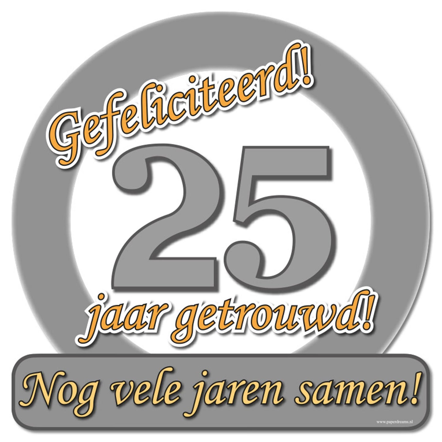 Paperdreams huldeschild-speciaal-25 jr getrouwd