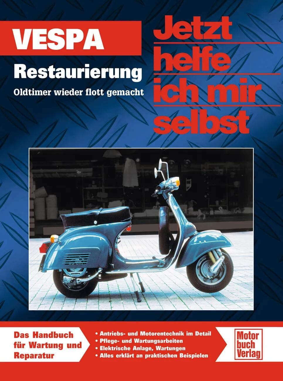 Motorbuch-verlag boek motor und technik book vespa restoration