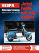 Motorbuch-verlag boek motor und technik book vespa restoration