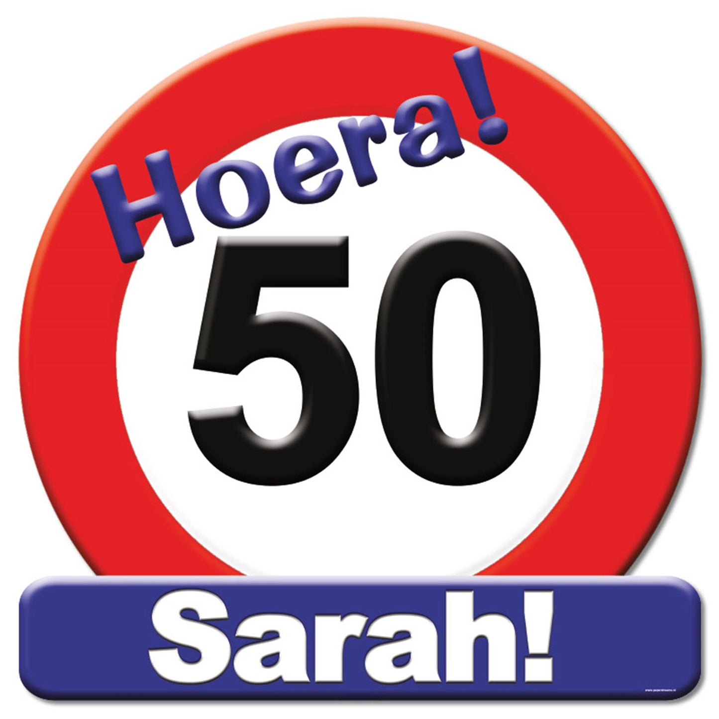 Paperdreams huldeschild verkeersbord- 50 jaar sarah