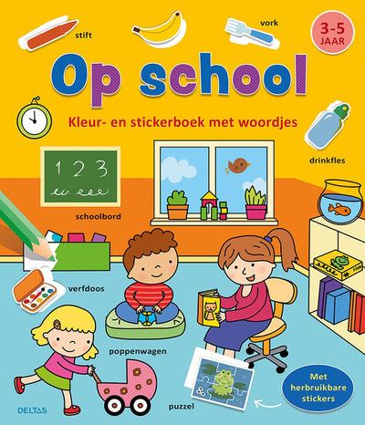 Deltas kleur-en stickerboek met woordjes - op school (3-5 j.)