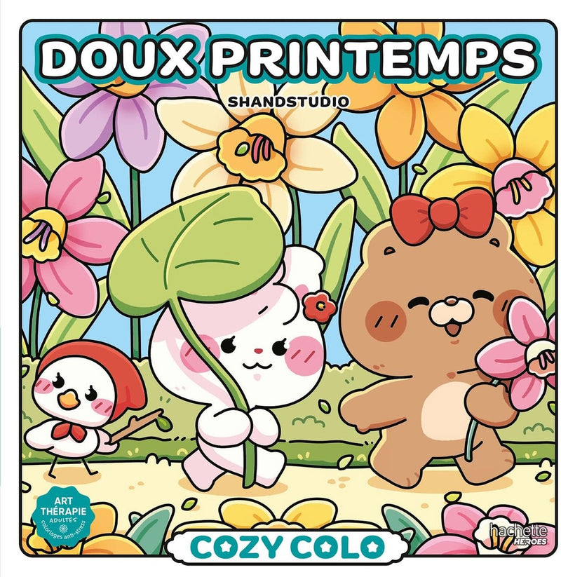 Hachette heroes atelier créatif autres licences cozy colo cozy colo - doux printemps