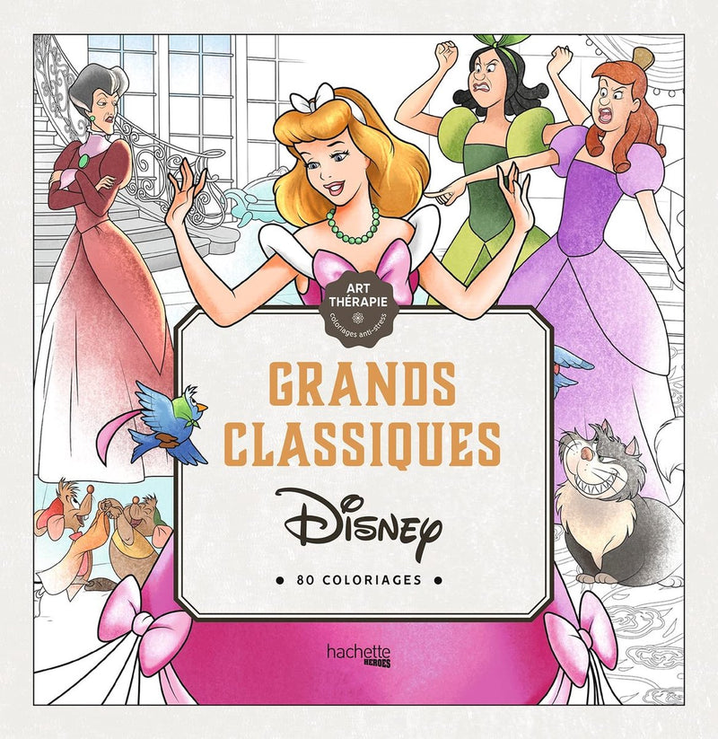 Hachette heroes disney grands classiques art therapie - kleurboek voor volwassenen