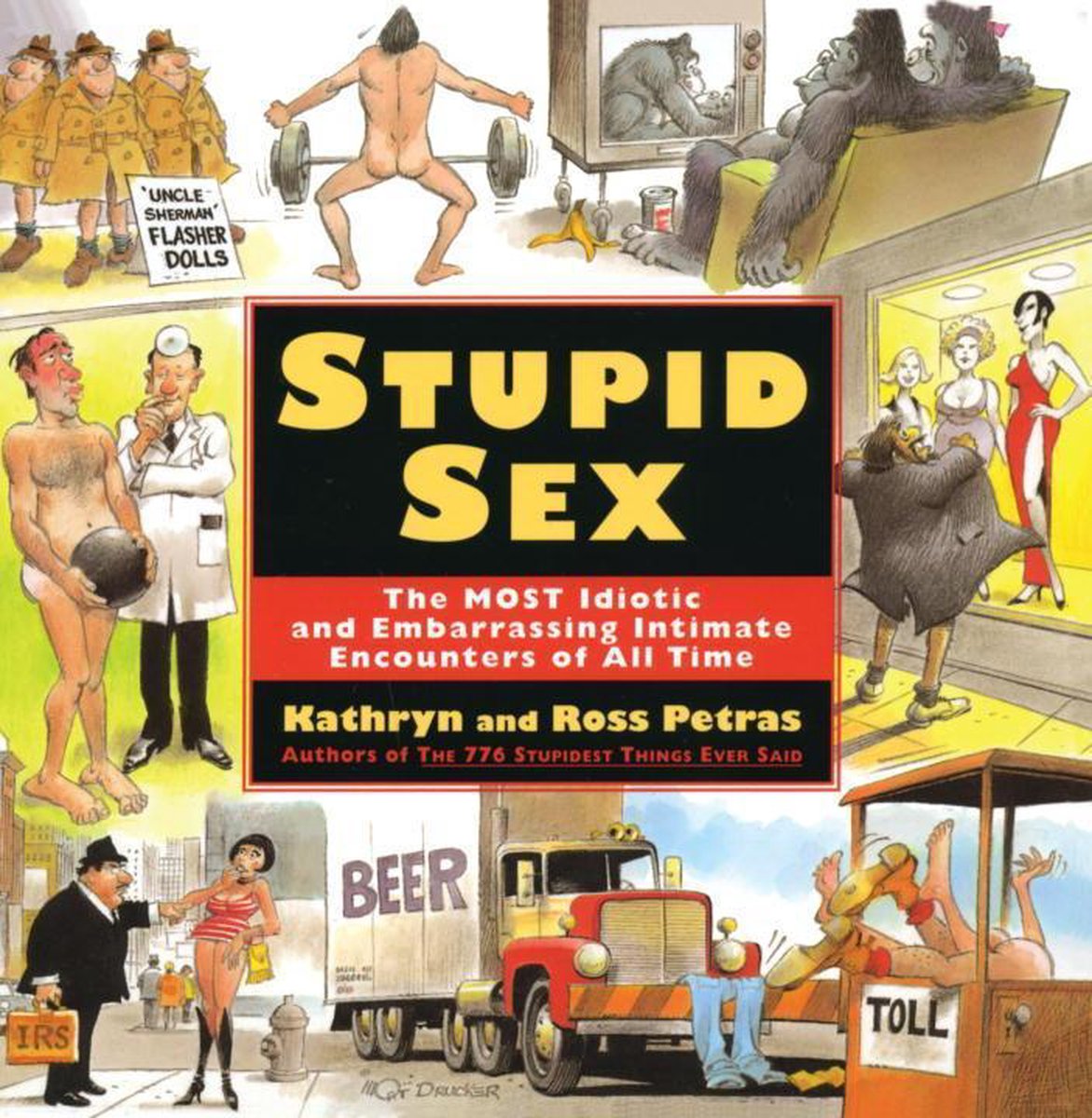 Stupid sex