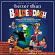Better than balderdash