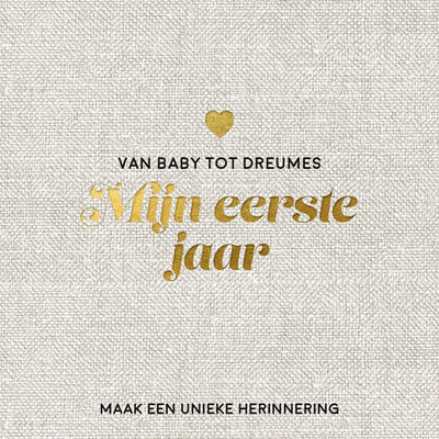 Lantaarn publishers. mijn eerste jaar babyboek - maak een unieke herinnering