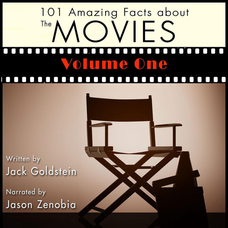 101 amazing facts about the movies - volume 1