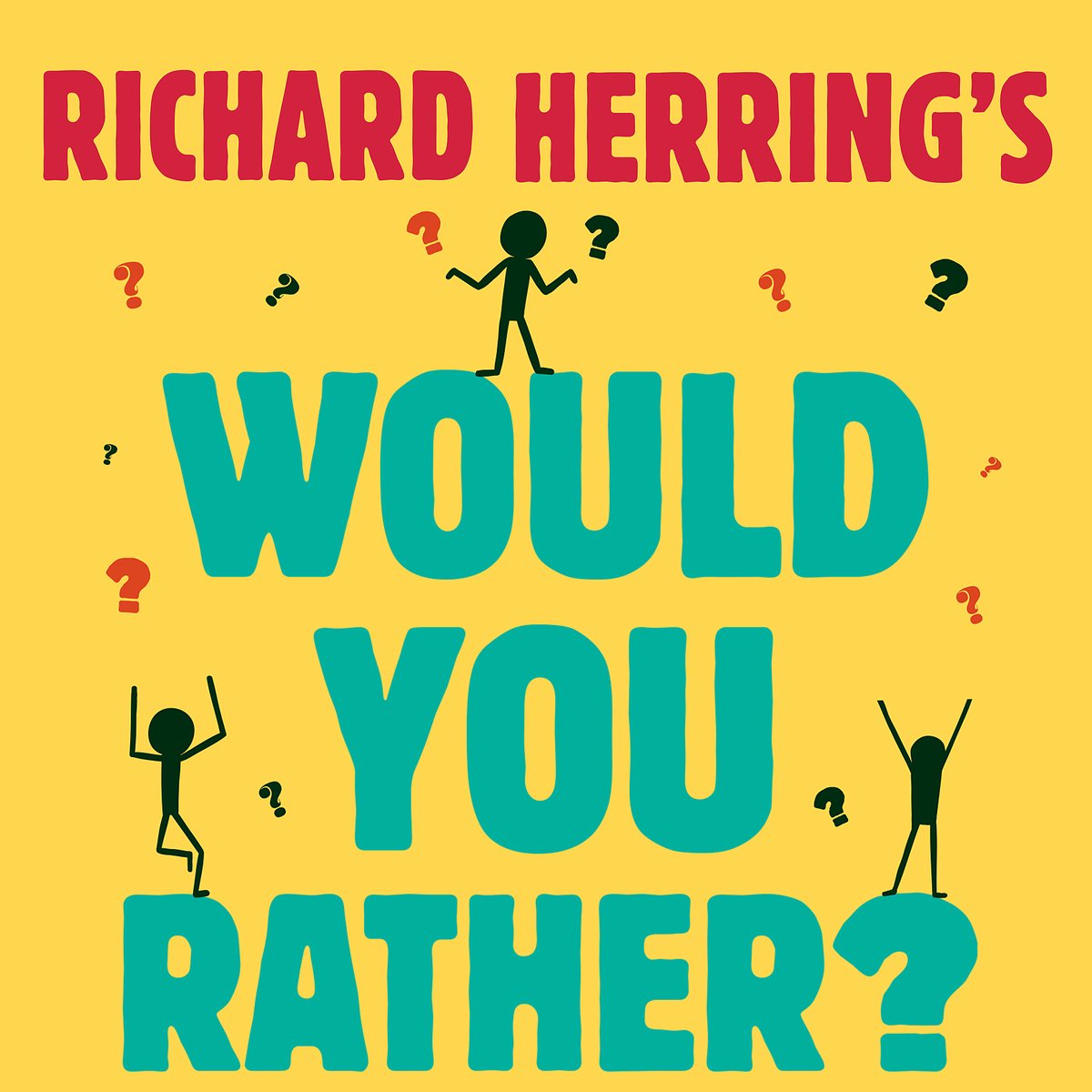 Richard herring's would you rather?