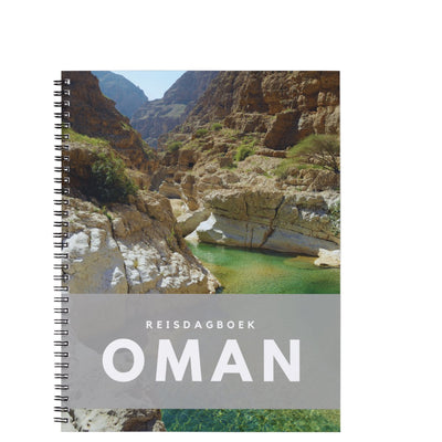 Anika redhed reisdagboek oman - - oman zal je betoveren, blijf schrijven in dit dagboek