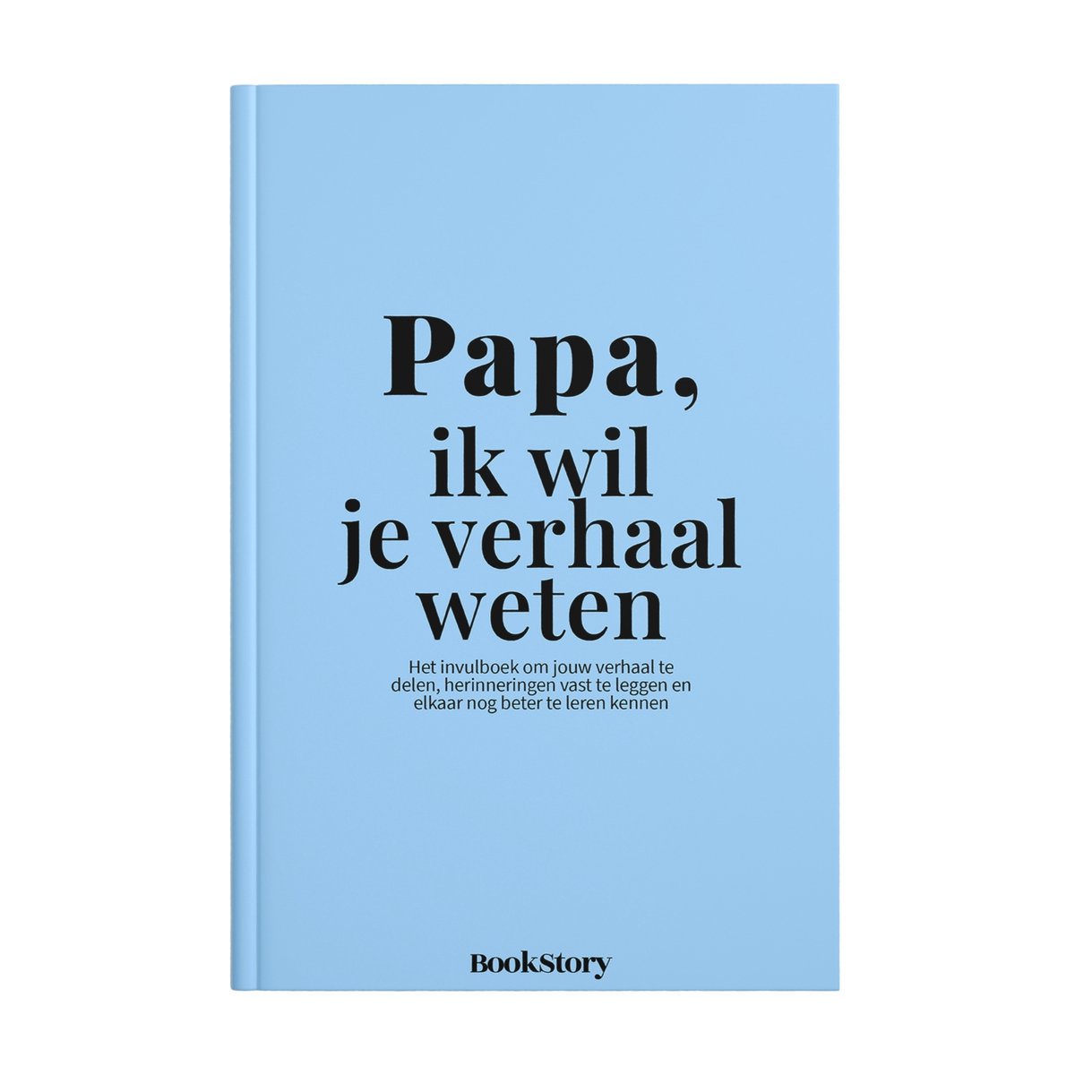 Bookstory ik wil je verhaal weten - papa, ik wil je verhaal weten