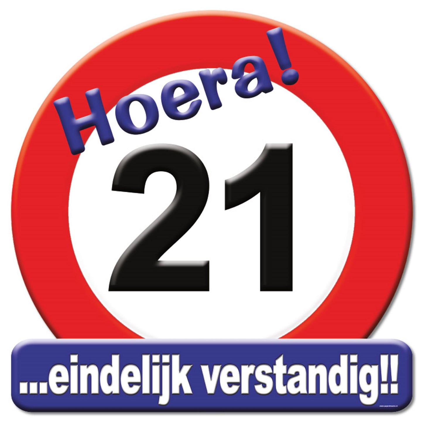 Paperdreams huldeschild verkeersbord - 21 jaar