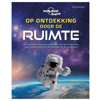 Deltas op ontdekking door de ruimte (lonely planet junior)