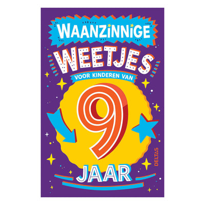 Deltas waanzinnige weetjes voor kinderen van 9 jaar kinderboek