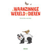 Deltas de waanzinnige wereld van de dieren kinderboek