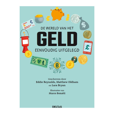 Deltas de wereld van het geld eenvoudig uitgelegd