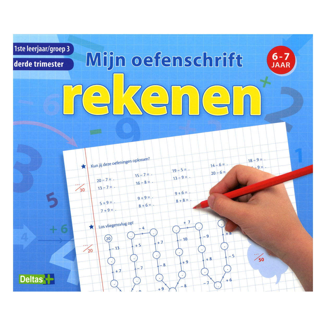 Deltas oefenschrift rekenen 6-7j. 3e trimester