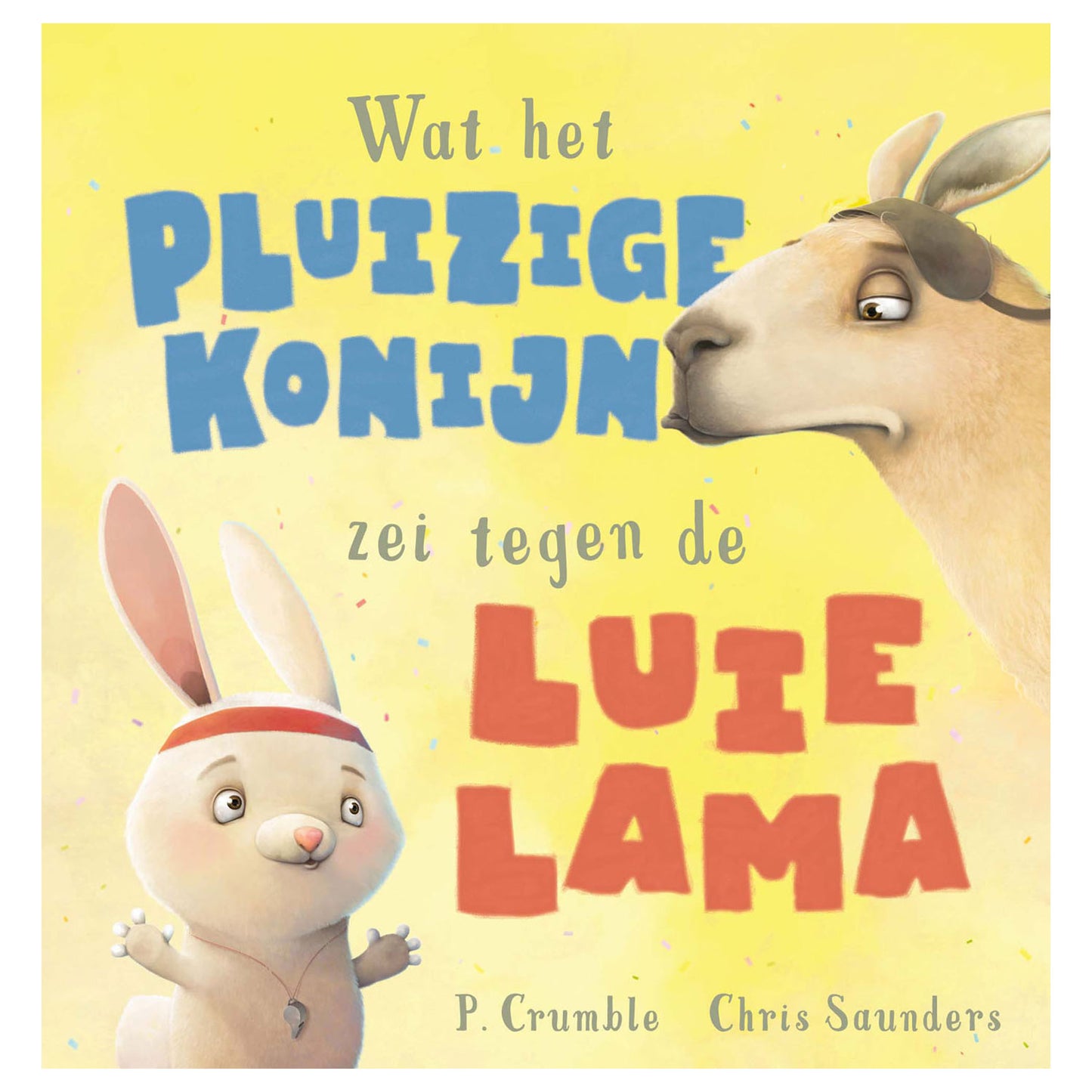 wat het pluizige konijn zei tegen de luie lama